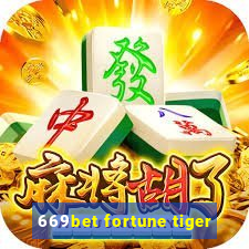 669bet fortune tiger